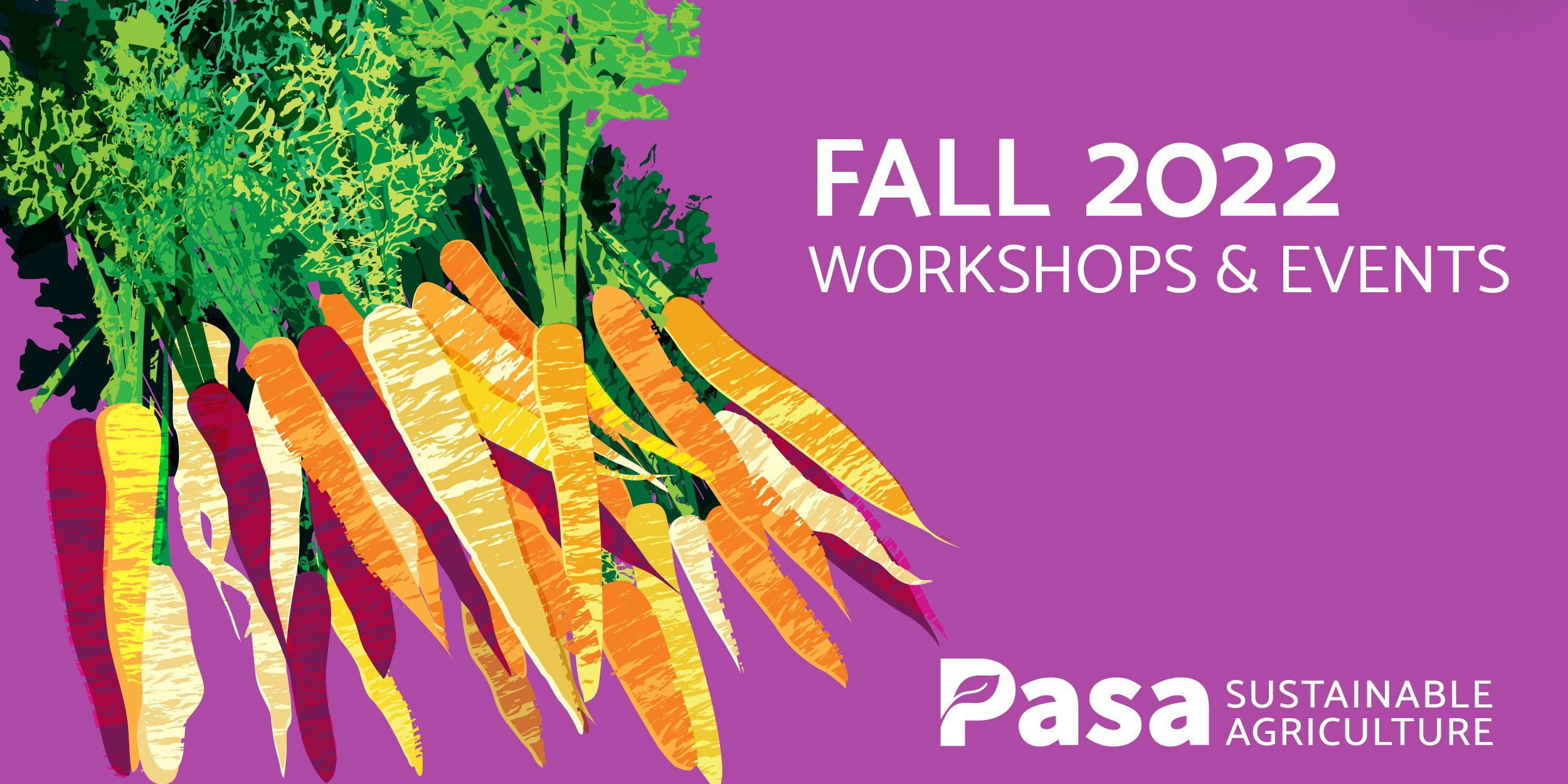 Pasa Table Fall Events with Pasa Sustainable Agriculture - Farm to Table Western PA